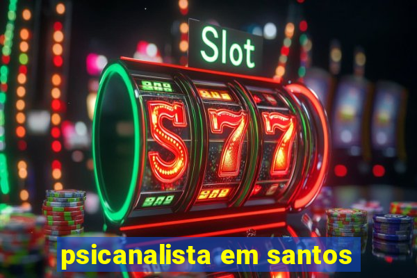 psicanalista em santos